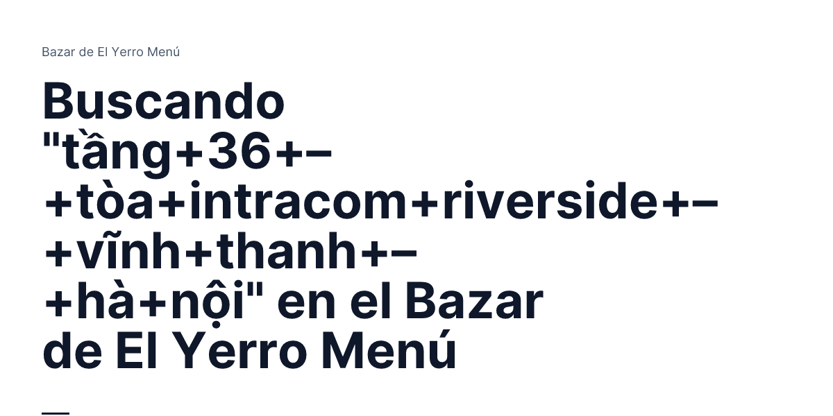 T% E1% B A% A7ng+36+% E2%80%93+t% C3% B2a+intracom+riverside+% E2%80%93 ...