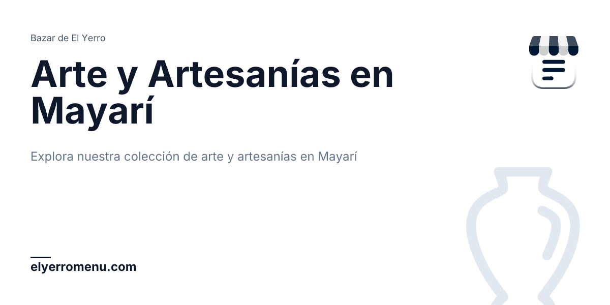Arte y Artesanías en Mayarí, Holguín, Cuba | Bazar de El Yerro